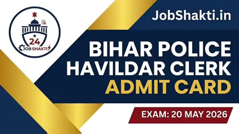 BPSSC Bihar Police Havildar Clerk Admit Card 2026 Out