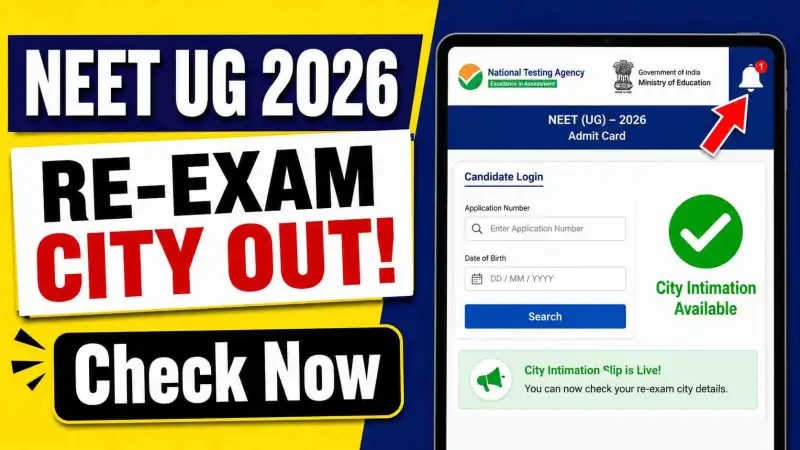 NEET UG 2026 Re-Exam City Intimation Slip and Admit Card Update Official Details